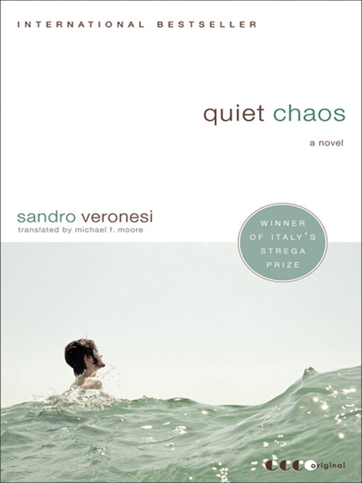Title details for Quiet Chaos by Sandro Veronesi - Available